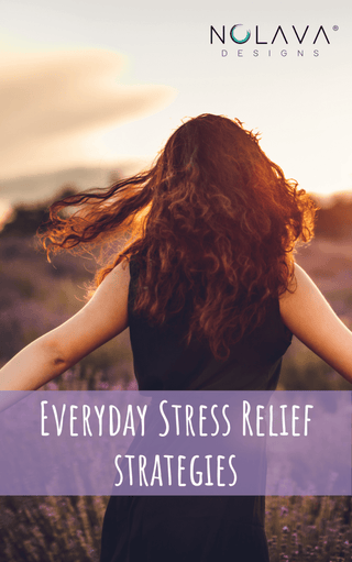 Everyday Stress Relief Strategies eBook - Nolava Designs
